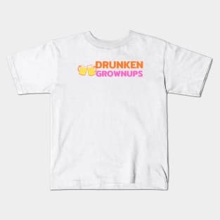 drunkin grownup Kids T-Shirt